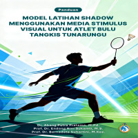 Model Latihan Shadow Menggunakan Media Stimulus Visual untuk Atlet Bulu Tangkis Tunarungu