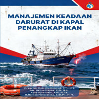 MANAJEMEN KEADAAN DARURAT DI KAPAL PENANGKAP IKAN