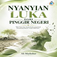  Nyanyian Luka dari Pinggir Negeri